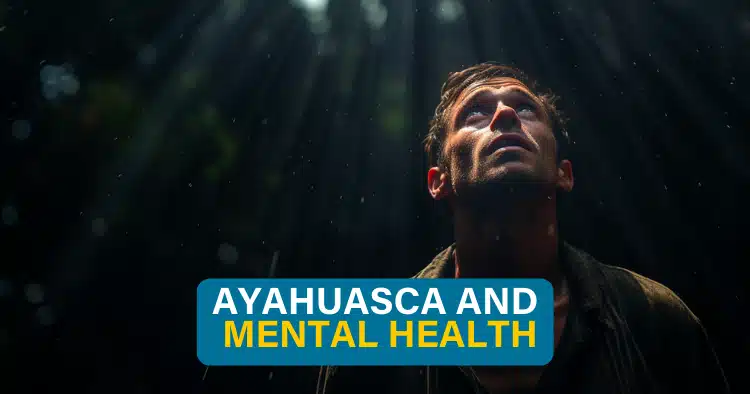 Ayahuasca and mental health